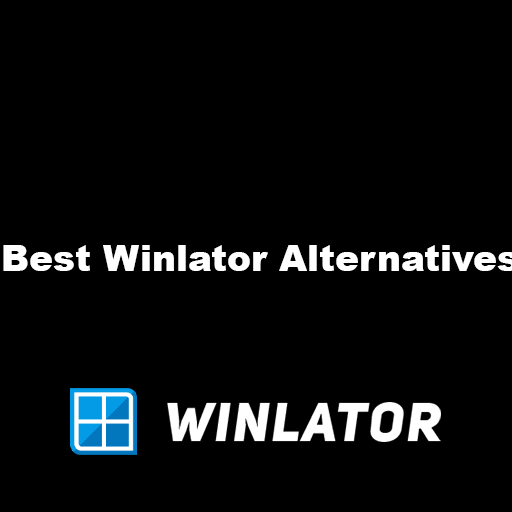 Best Winlator Alternatives